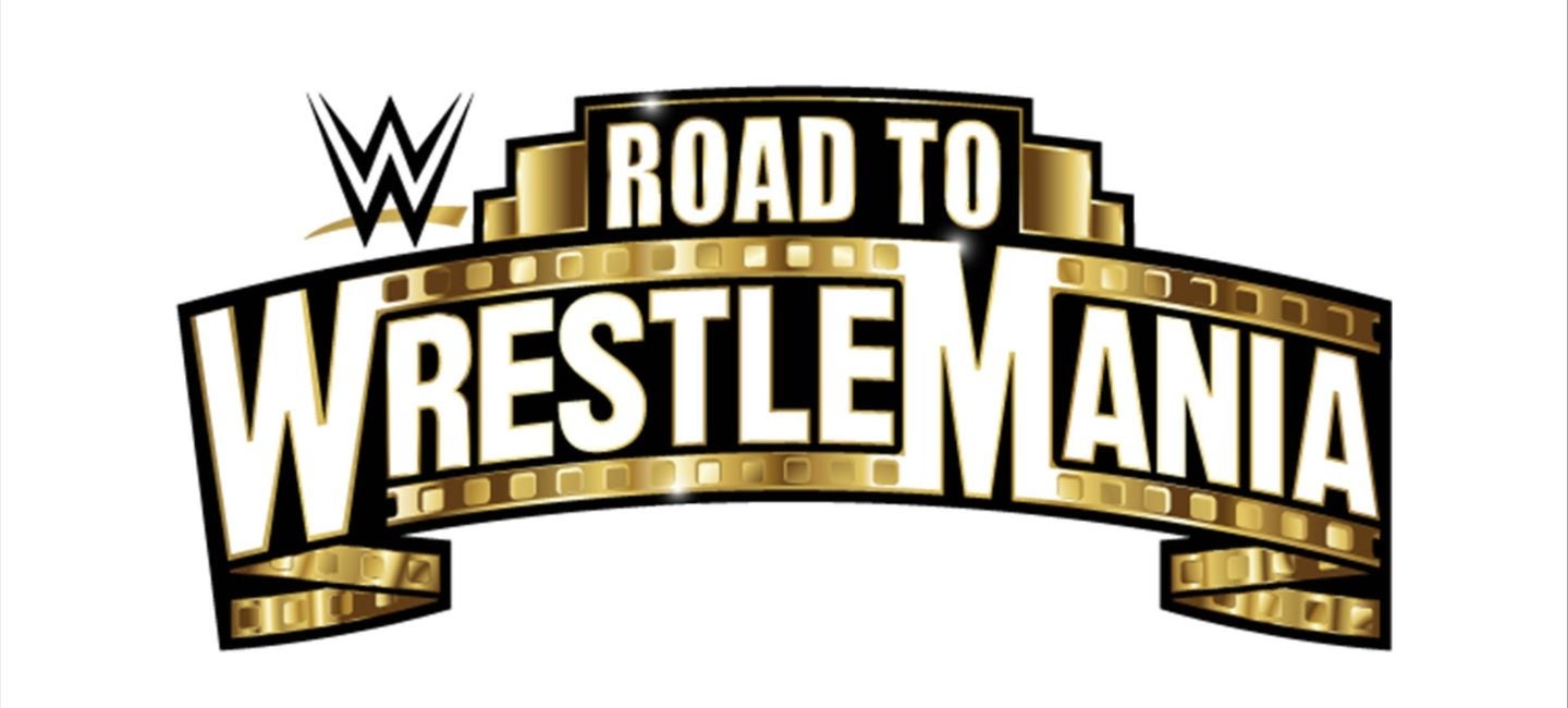 WWE 'Road to Wrestlemania' CURE Insurance Arena